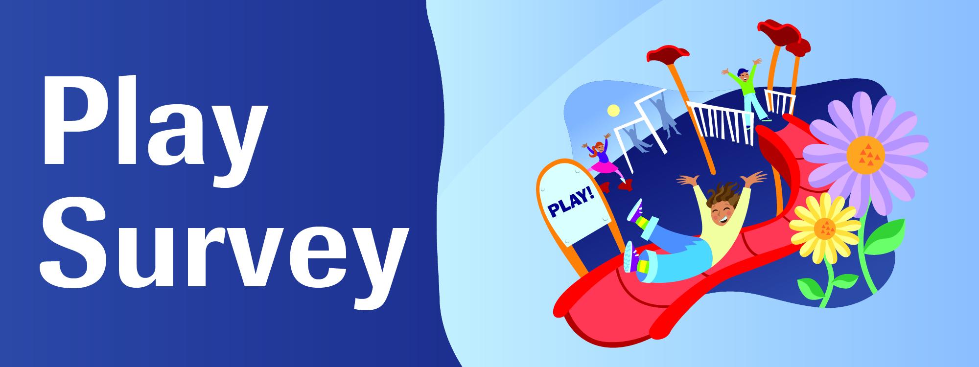 Play Survey Banner